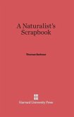 A Naturalist's Scrapbook