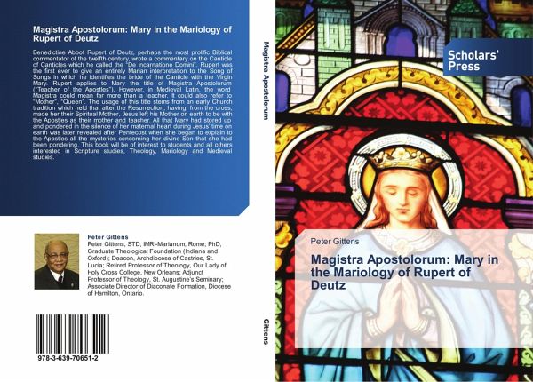 Magistra Apostolorum: Mary in the Mariology of Rupert of Deutz