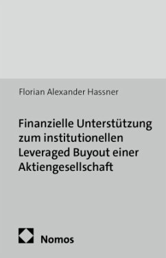 Cover Finanzielle Unterstützung zum institutionellen Leveraged Buyout einer Aktiengesellschaft