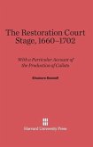 The Restoration Court Stage, 1660¿1702