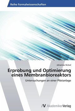 Erprobung und Optimierung eines Membranbioreaktors