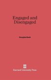 Engaged and Disengaged