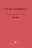 Milton's Theatrical Epic