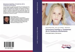 Estructura Familiar y Trastornos de la Conducta Alimentaria - Mateos Agut, Manuel;De la Gándara, Jesús J.;Garcia, Isabel