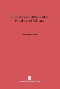 The Government and Politics of China - Ch'ien, Tuan-Sheng