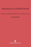 Education in a Divided World