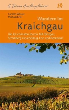 Wandern im Kraichgau - Erle, Michael;Wasow, Carsten