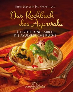 Das Kochbuch des Ayurveda - Lad, Usha;Lad, Vasant