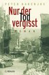 Nur der Tod vergisst - Bild 1