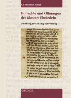 Hofrechte und Offnungen des Klosters Einsiedeln - Halter-Pernet, Colette