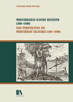 Cover Mediterranean Slavery Revisited (500-1800) - Neue Perspektiven auf mediterrane Sklaverei (500-1800)