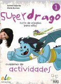 Superdrago 1