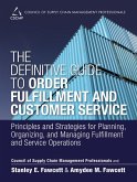 Definitive Guide to Order Fulfillment and Customer Service, The (eBook, ePUB)