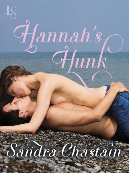 Hannah's Hunk (eBook, ePUB) Hannah's Hunk (eBook, ePUB)