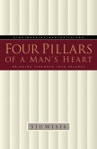 Four Pillars of a Man's Heart (eBook, ePUB) Four Pillars of a Man's Heart (eBook, ePUB)