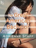 The Great American Bachelor (eBook, ePUB)
