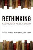 Rethinking Modern European Intellectual History (eBook, PDF)