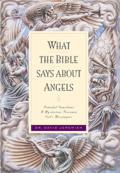 What the Bible Says about Angels (eBook, ePUB) - Jeremiah, David