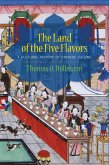 The Land of the Five Flavors (eBook, ePUB)