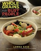 Whole Grains for Busy People (eBook, ePUB)