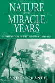 Nature of the Miracle Years (eBook, ePUB)