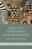 Creative Supervision Across Modalities (eBook, ePUB)