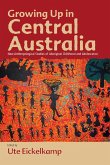 Growing Up in Central Australia (eBook, ePUB)