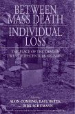 Between Mass Death and Individual Loss (eBook, ePUB)