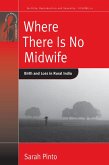 Where There Is No Midwife (eBook, PDF)