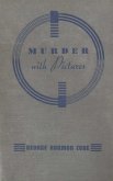 Murder with Pictures (eBook, ePUB) Murder with Pictures (eBook, ePUB)