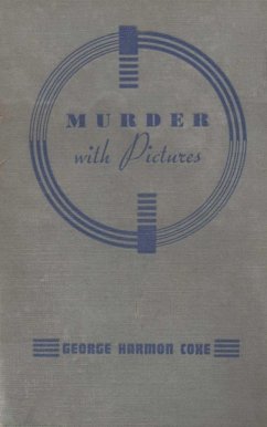 Murder with Pictures (eBook, ePUB) - Coxe, George Harmon