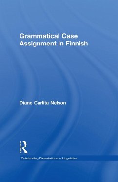 Grammatical Case Assignment in Finnish (eBook, PDF) - Nelson, Diane C.