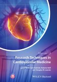 Manual of Research Techniques in Cardiovascular Medicine (eBook, PDF)