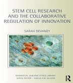 Stem Cell Research and the Collaborative Regulation of Innovation (eBook, PDF)