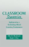 Classroom Dynamics (eBook, ePUB)