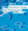 Business Cycles and Depressions (eBook,... - Bild 1