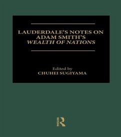 Cover Lauderdale's Notes on Adam Smith's Wealth of Nations (eBook, ePUB)