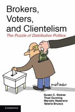 Brokers, Voters, and Clientelism (eBook, PDF) - Stokes, Susan C.