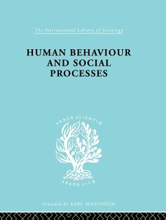 Human Behavior and Social Processes (eBook, PDF) - Rose, Arnold M.
