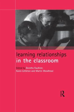 Learning Relationships in the Classroom (eBook, ePUB)