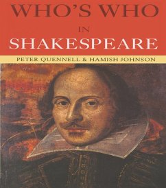 Who's Who in Shakespeare (eBook, ePUB) - Johnson, Hamish; Quennell, Peter