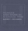 Hunger and Work in a Savage Tribe... - Bild 1