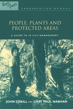 People, Plants and Protected Areas (eBook, ePUB) - Tuxill, John