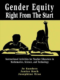 Gender Equity Right From the Start (eBook, ePUB) - Sanders, Jo; Koch, Janice; Urso, Josephine