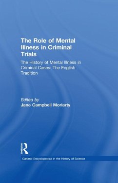Cover The History of Mental Illness in Criminal Cases: The English Tradition (eBook, ePUB)
