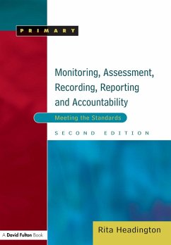 Monitoring, Assessment, Recording, Reporting and Accountability (eBook, ePUB) - Headington, Rita