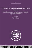 Theory of Liberty, Legitimacy and Power (eBook, PDF) Theory of Liberty, Legitimacy and Power (eBook, PDF)