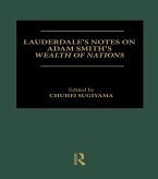 Lauderdale's Notes on Adam Smith's Wealth of Nations (eBook, PDF)