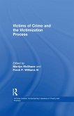 Victims of Crime and the Victimization Process (eBook, PDF)