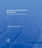 Schools of Qur'anic Exegesis (eBook, ePUB)